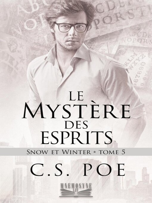 Title details for Le Mystère des esprits by C.S. Poe - Available